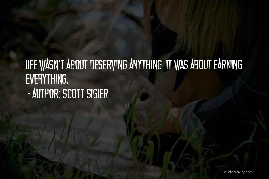 Scott Sigler Quotes 1458476