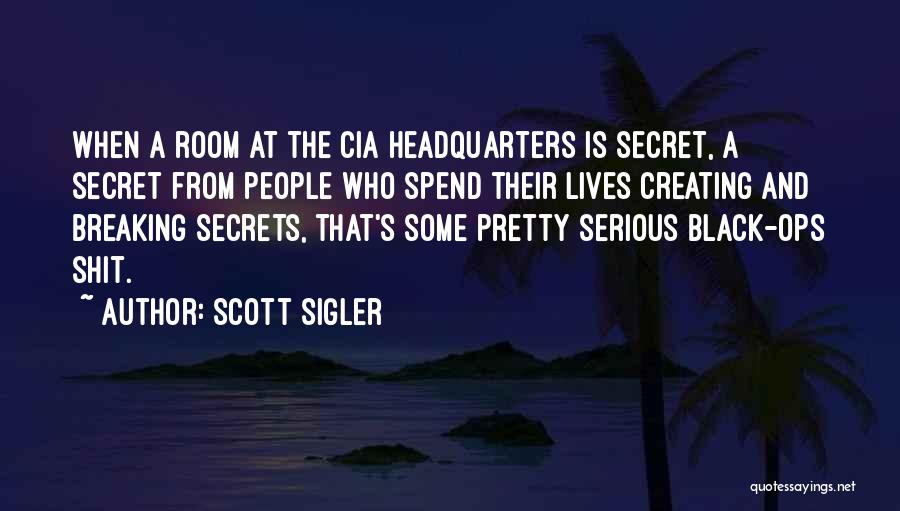 Scott Sigler Quotes 1597172
