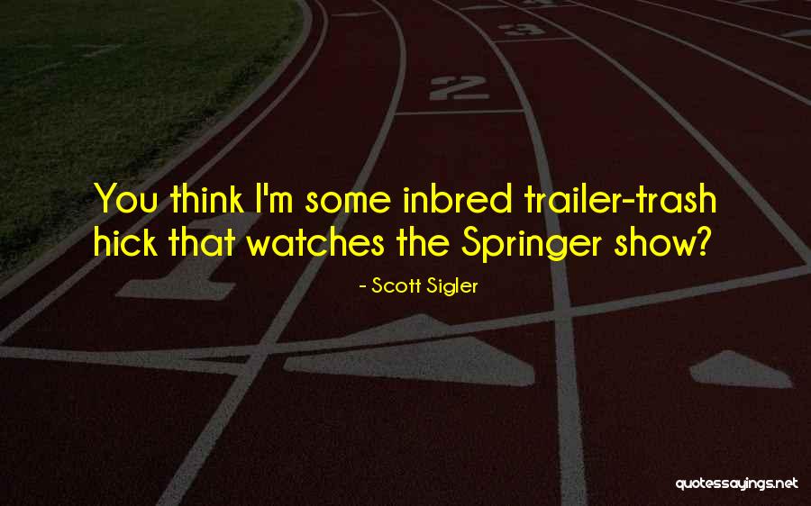 Scott Sigler Quotes 1795279 Scott Sigler Quotes 1795279