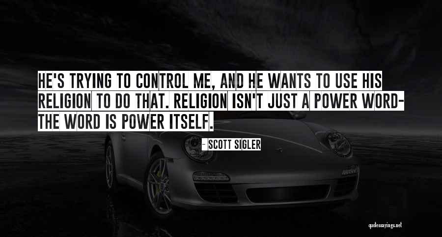 Scott Sigler Quotes 1802510 Scott Sigler Quotes 1802510