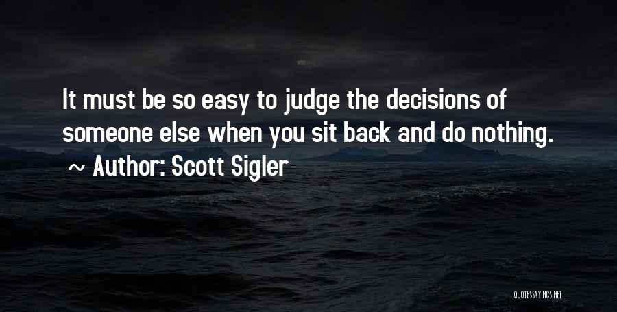 Scott Sigler Quotes 1955350