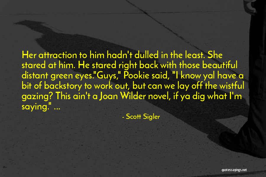 Scott Sigler Quotes 2150243