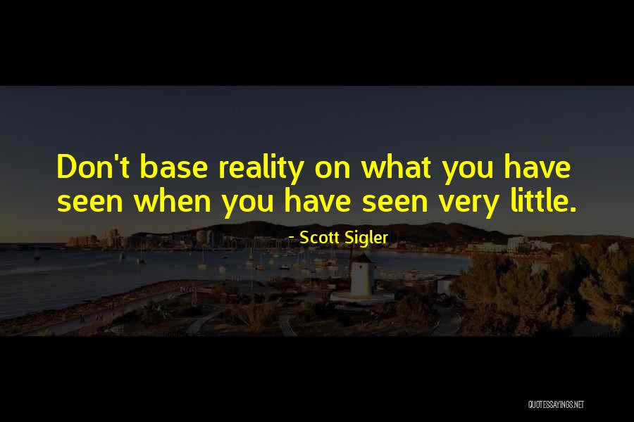 Scott Sigler Quotes 2186931 Scott Sigler Quotes 2186931