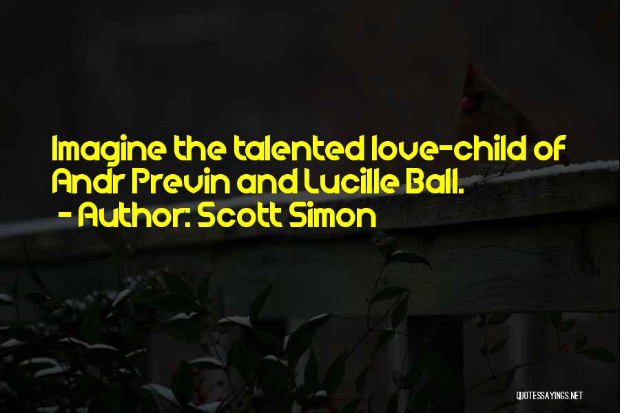 Scott Simon Quotes 1453814