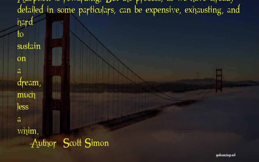 Scott Simon Quotes 2100560