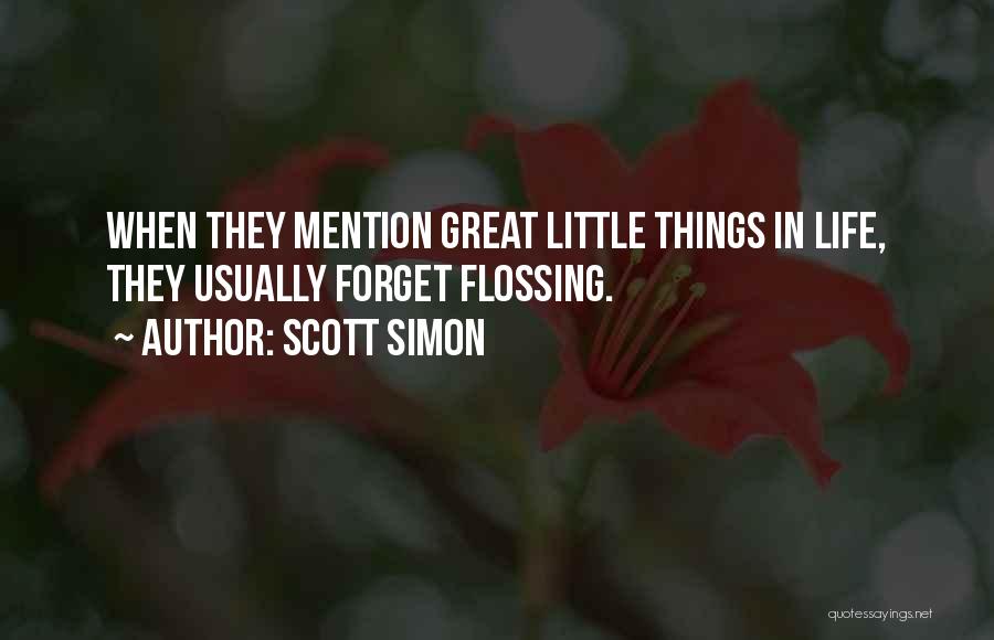 Scott Simon Quotes 2130709