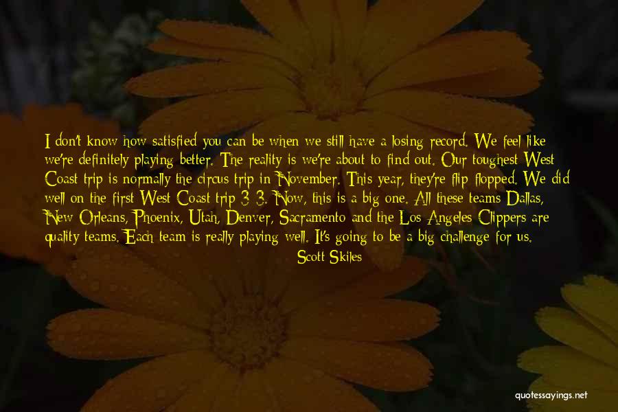 Scott Skiles Quotes 1224414 Scott Skiles Quotes 1224414