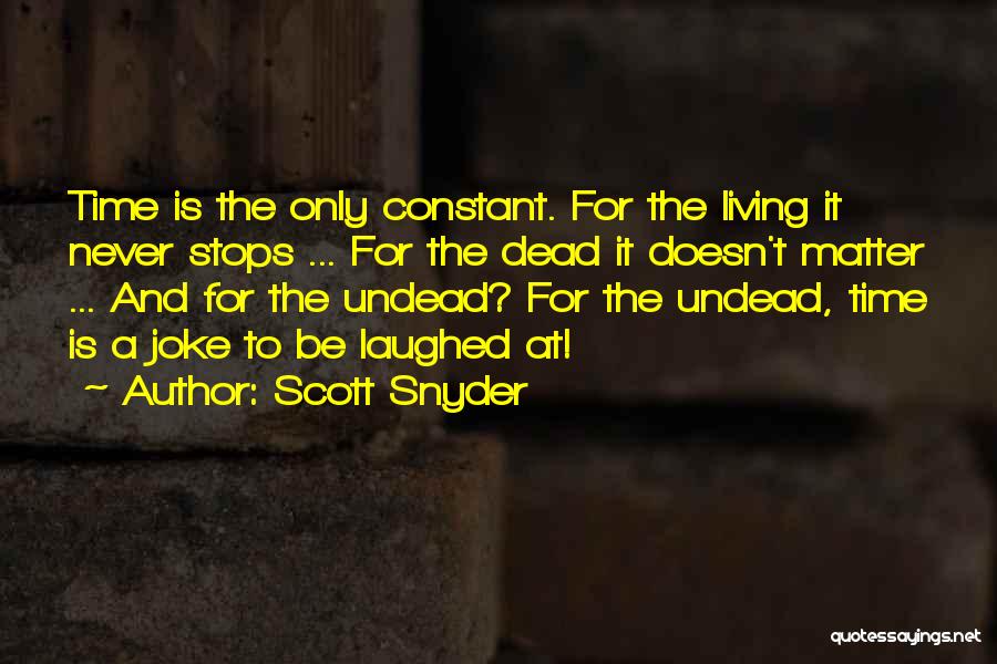 Scott Snyder Quotes 1509040