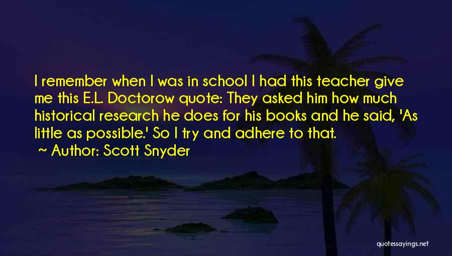 Scott Snyder Quotes 1520782