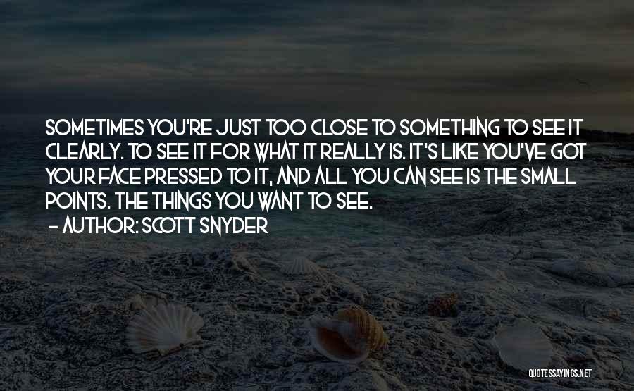 Scott Snyder Quotes 1667277