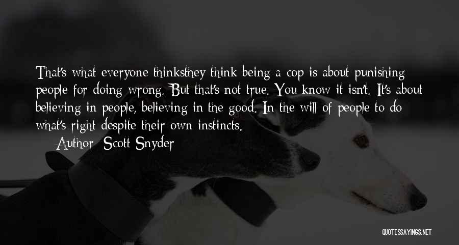 Scott Snyder Quotes 1936411