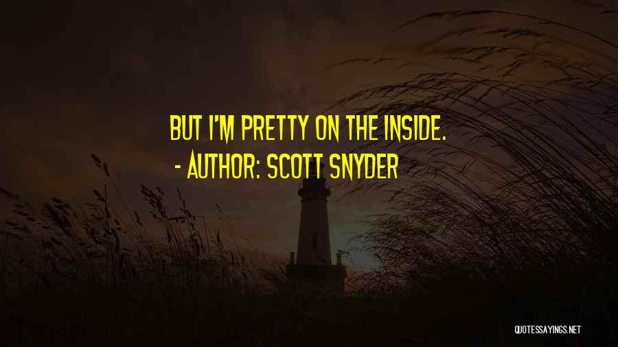 Scott Snyder Quotes 503916