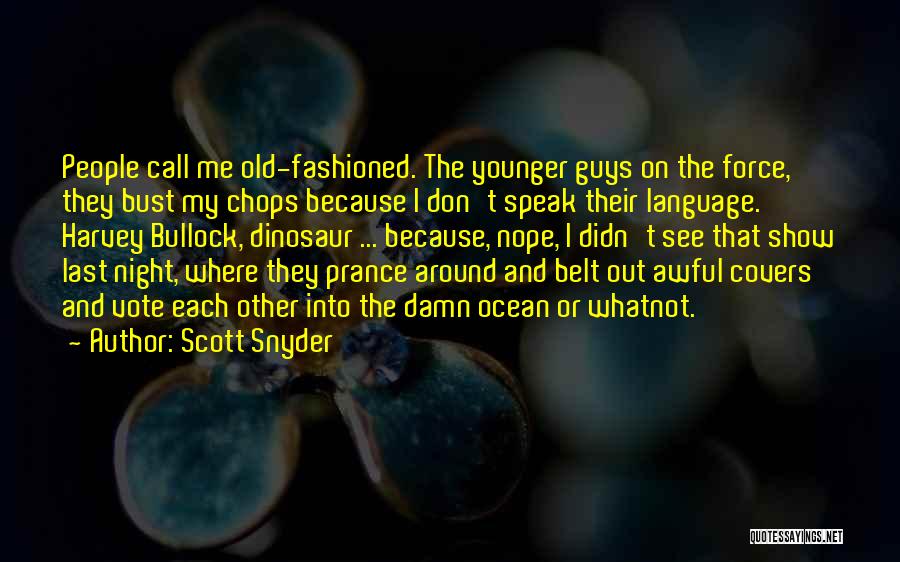 Scott Snyder Quotes 788260