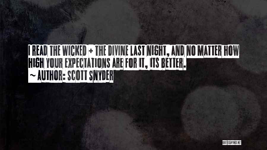 Scott Snyder Quotes 831135