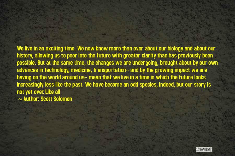 Scott Solomon Quotes 1022259