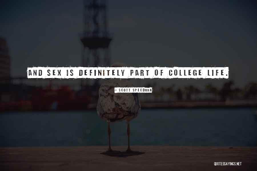 Scott Speedman Quotes 383739 Scott Speedman Quotes 383739