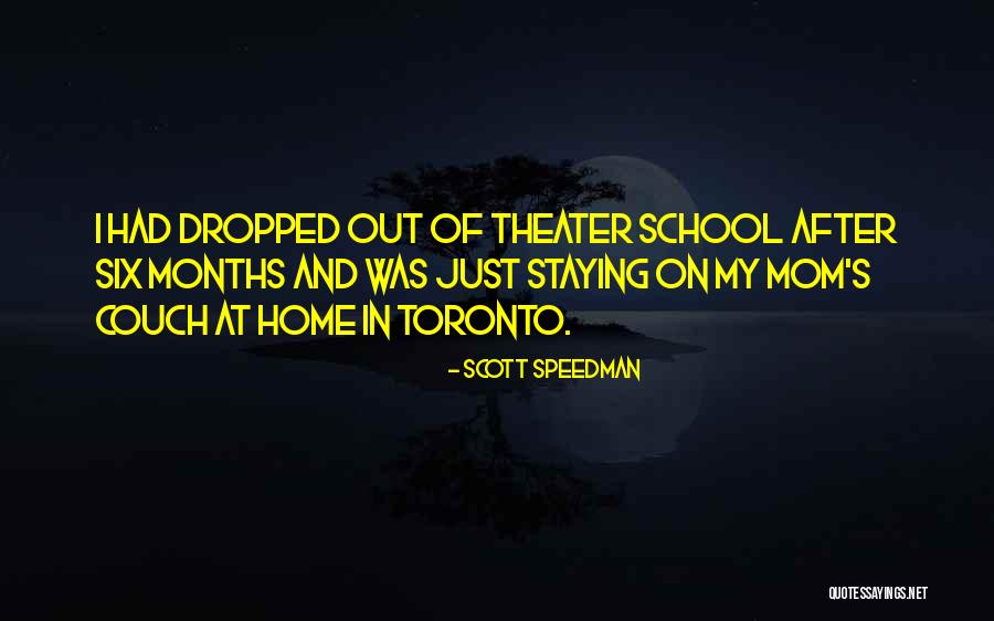 Scott Speedman Quotes 552990