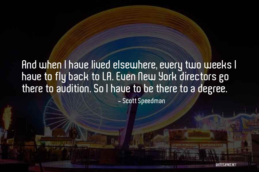 Scott Speedman Quotes 882419 Scott Speedman Quotes 882419