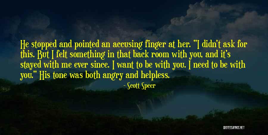 Scott Speer Quotes 993333