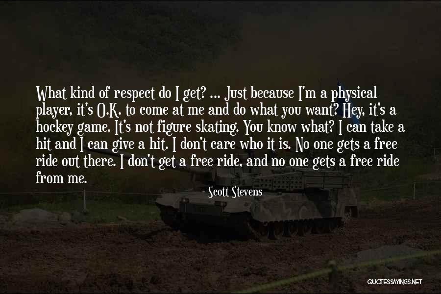 Scott Stevens Quotes 761118 Scott Stevens Quotes 761118