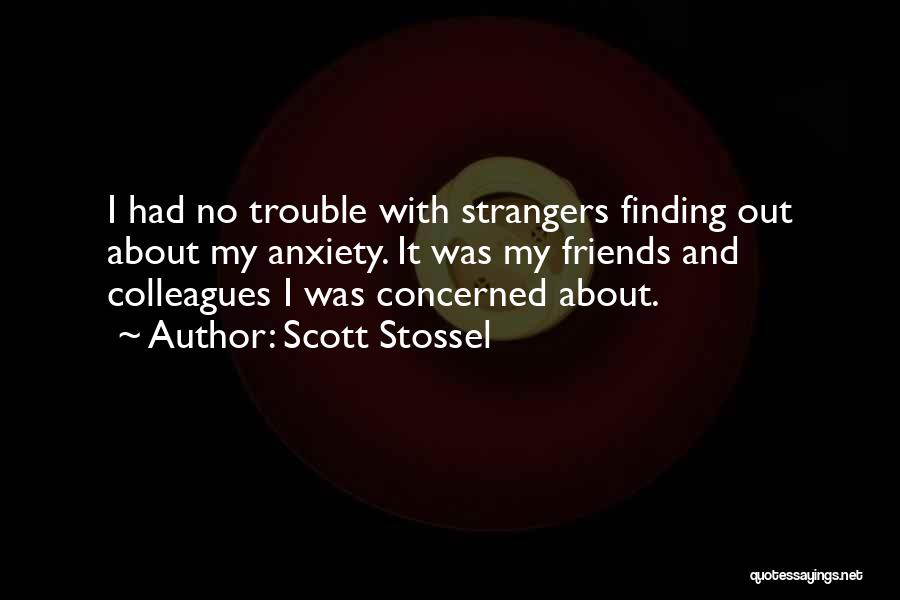 Scott Stossel Quotes 1286156