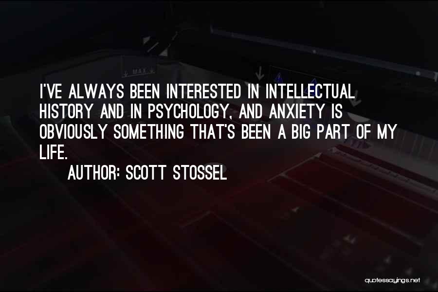 Scott Stossel Quotes 1706828