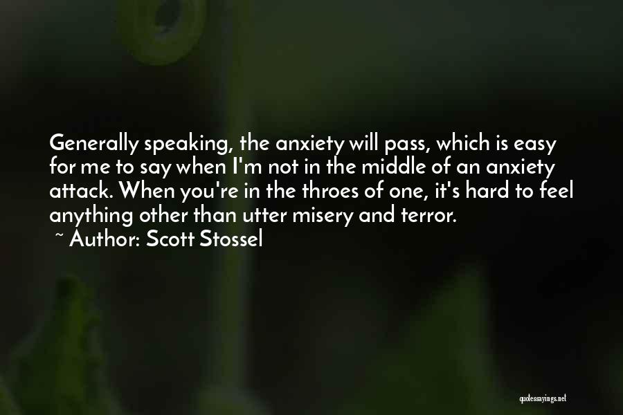 Scott Stossel Quotes 2266816
