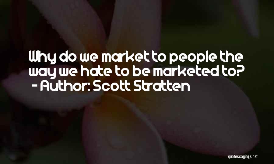 Scott Stratten Quotes 260729