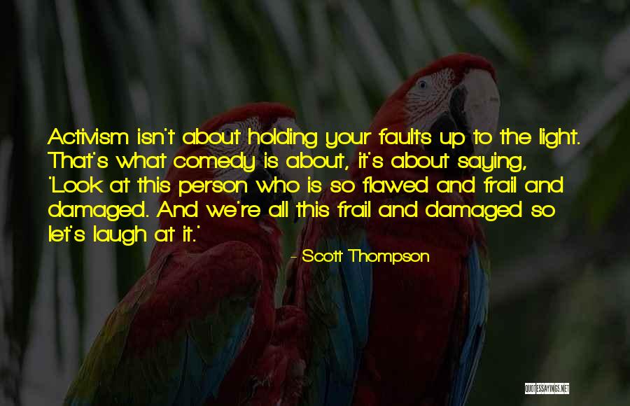 Scott Thompson Quotes 1102148 Scott Thompson Quotes 1102148