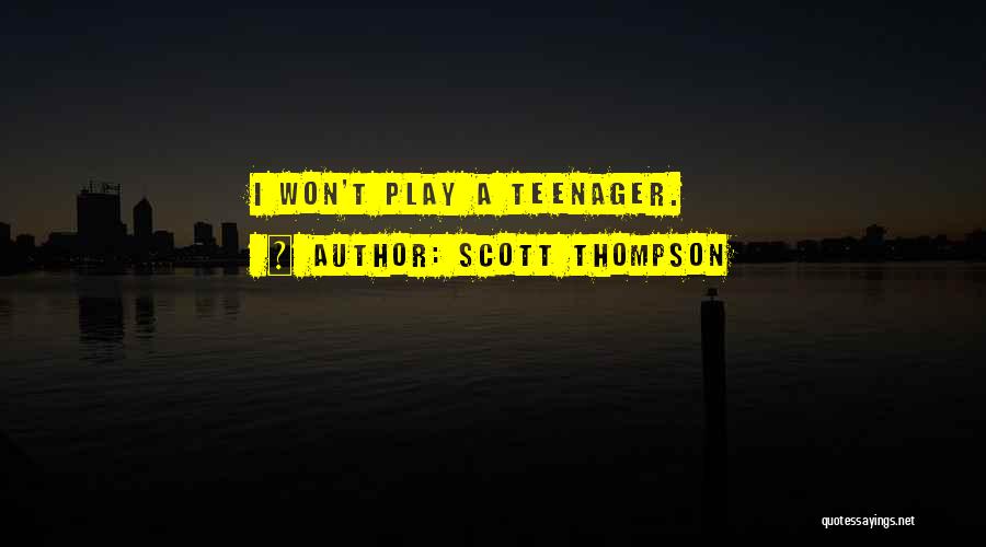Scott Thompson Quotes 1223604