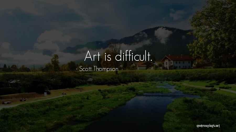 Scott Thompson Quotes 307243