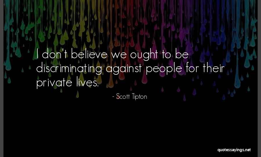 Scott Tipton Quotes 626714