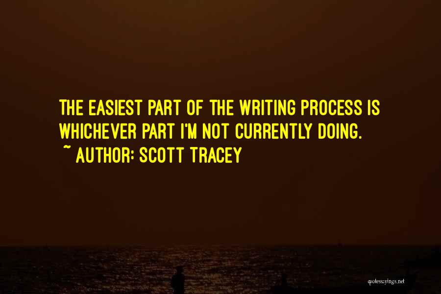 Scott Tracey Quotes 1900898