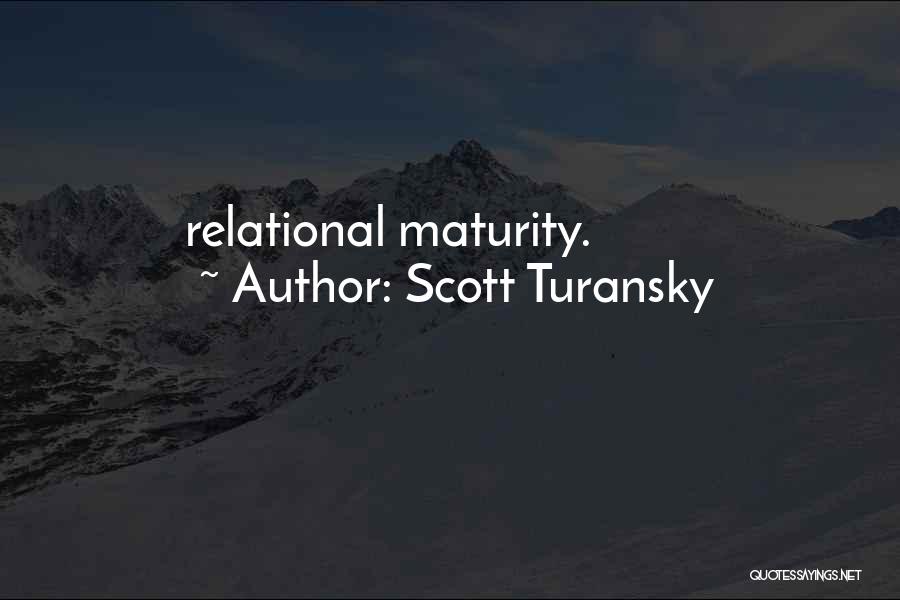 Scott Turansky Quotes 688542