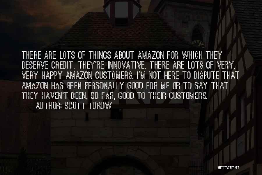 Scott Turow Quotes 115340