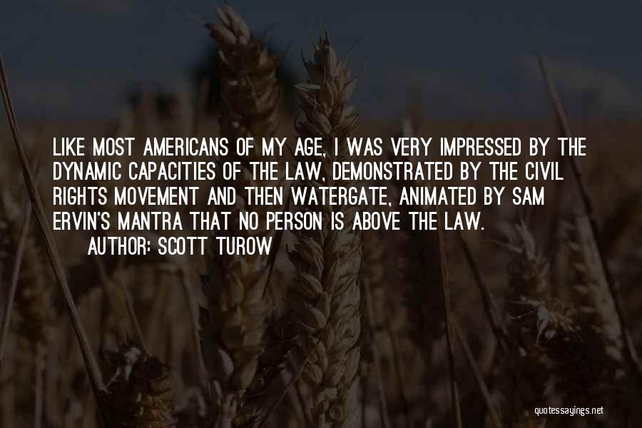 Scott Turow Quotes 1370260