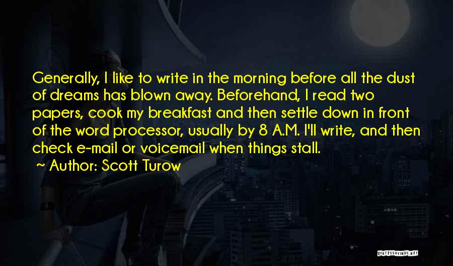 Scott Turow Quotes 1583177