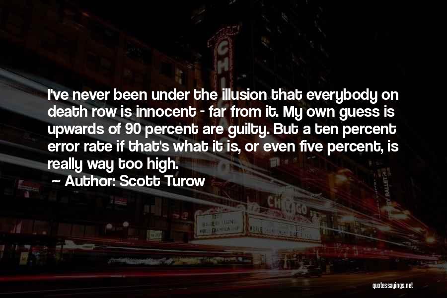 Scott Turow Quotes 1722858