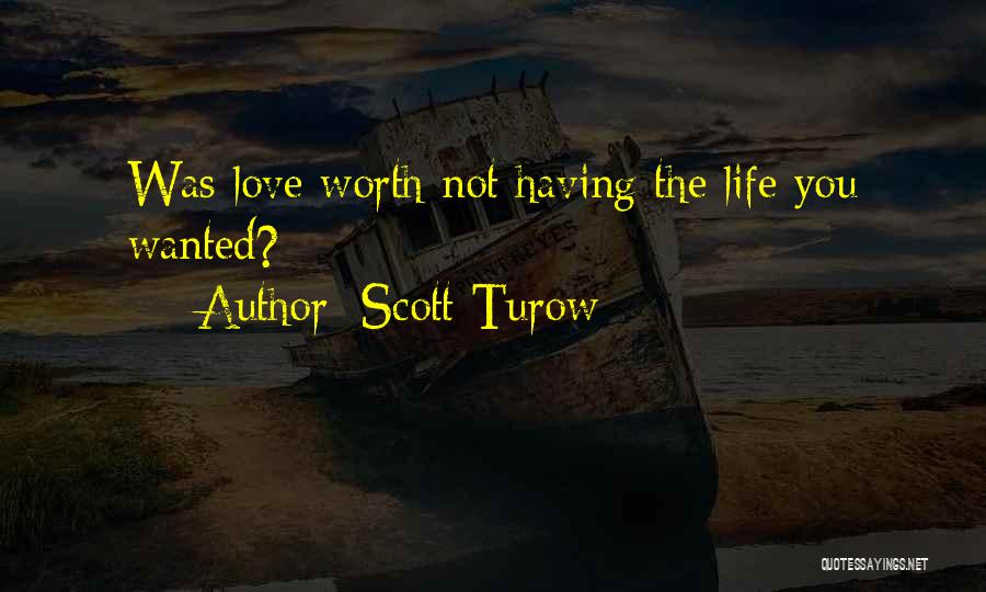 Scott Turow Quotes 1775345