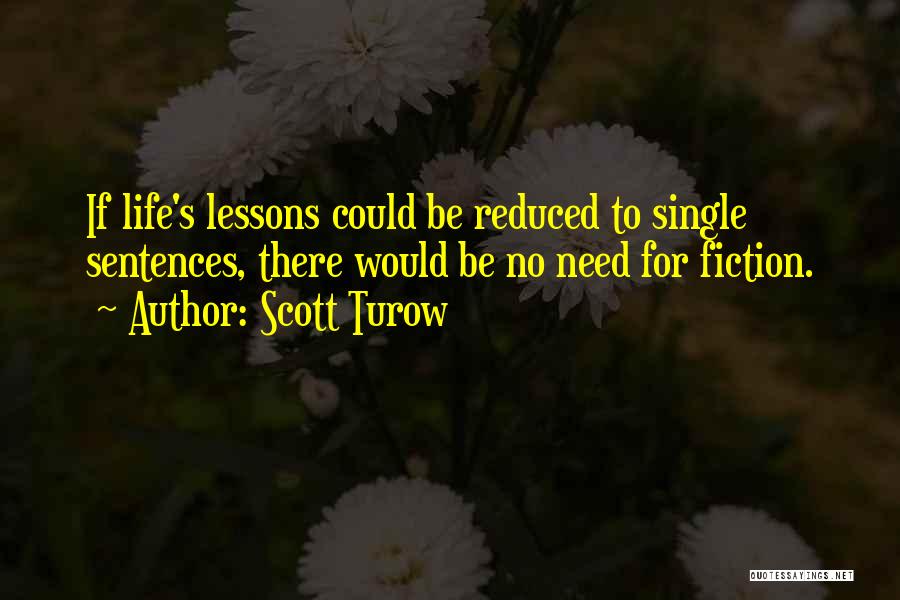 Scott Turow Quotes 206605