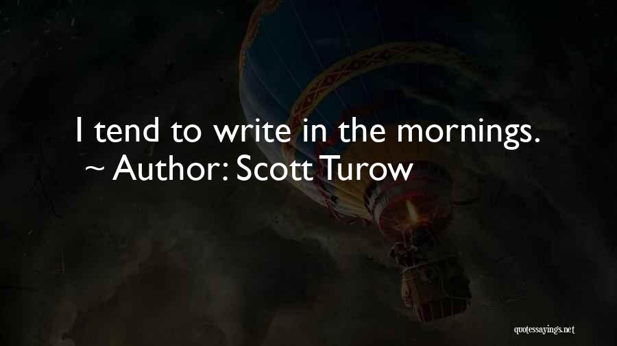 Scott Turow Quotes 268414