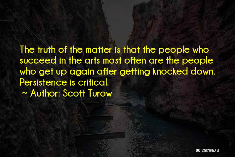 Scott Turow Quotes 301249