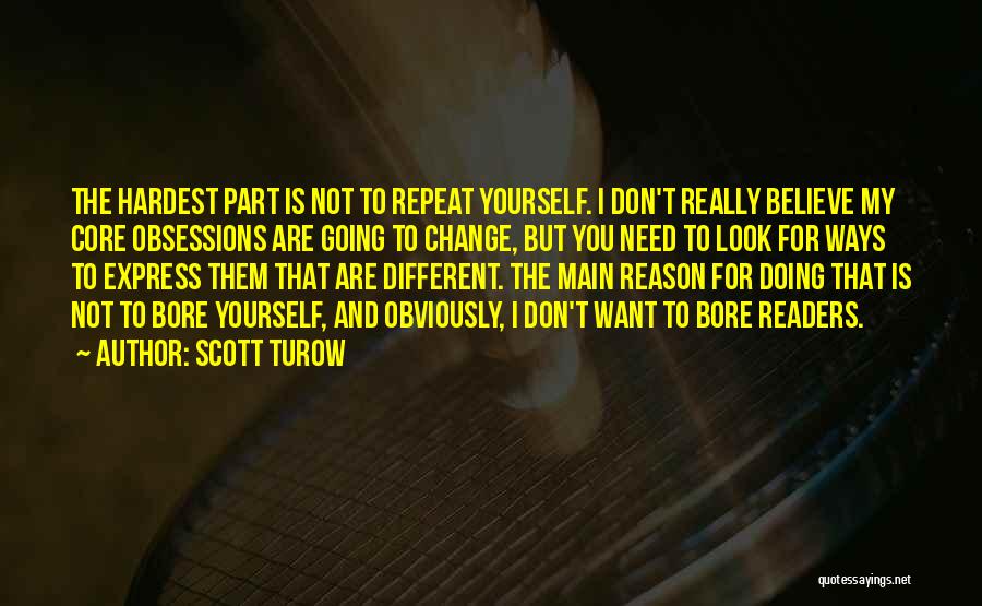 Scott Turow Quotes 316671