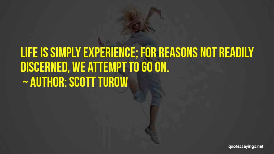 Scott Turow Quotes 642427