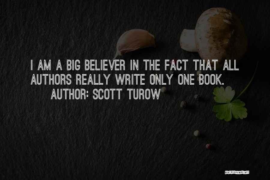 Scott Turow Quotes 910696