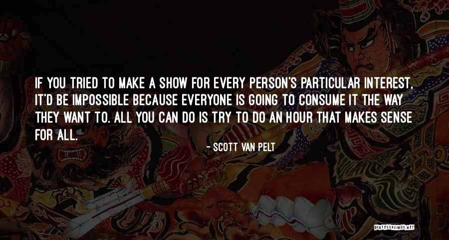 Scott Van Pelt Quotes 1249479