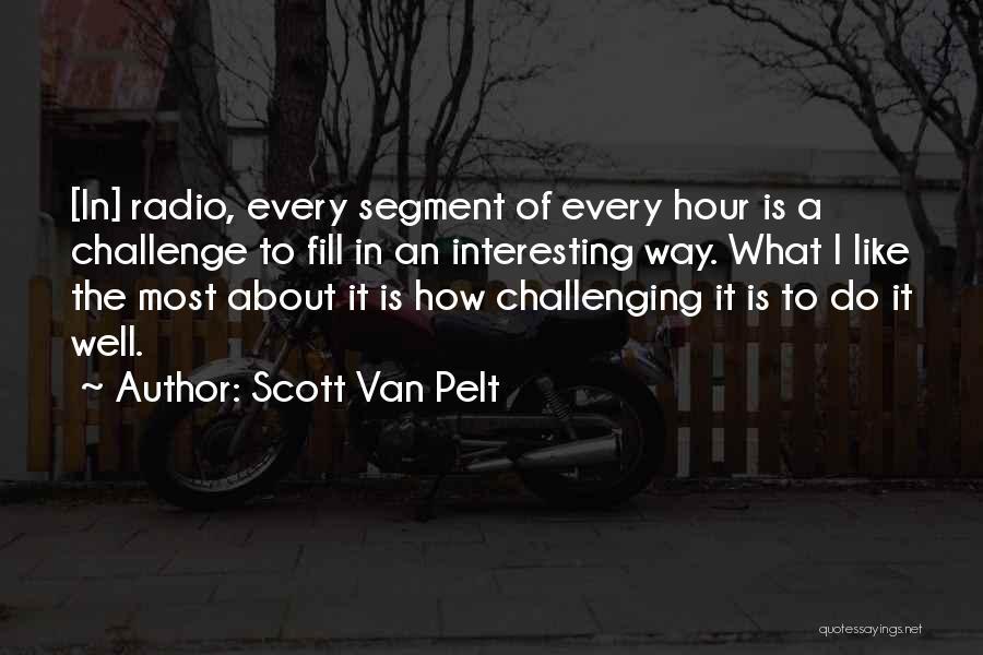 Scott Van Pelt Quotes 1654049