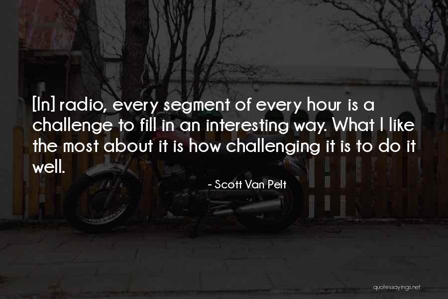 Scott Van Pelt Quotes 1654049 Scott Van Pelt Quotes 1654049