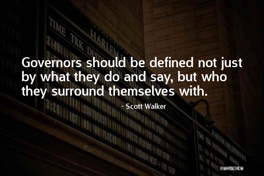 Scott Walker Quotes 1408796