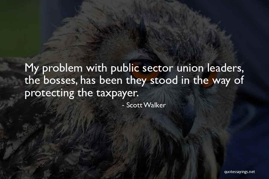 Scott Walker Quotes 1558232